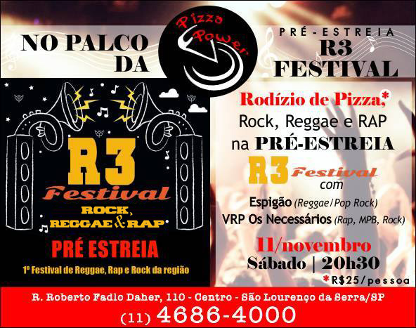 11/11 tem Rodízio de Pizza na pré estreia do R3 Festival, só n'O Palco da Power