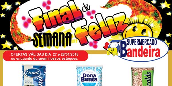 Promoções do Supermercado Bandeira - Final de semana feliz 27 e 28/01