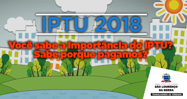 IPTU 2018 - Regularize sua situação!